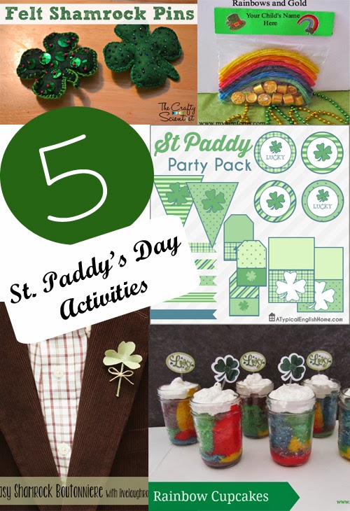 5 St Paddy Day Activities and The Project Stash!
