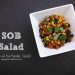 SOB Salad (aka South of the Border Salad)